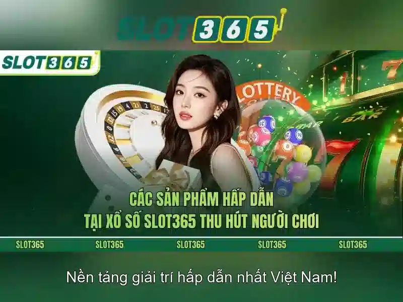 slot365 .com – Trải nghiệm và đánh giá chuyên sâu