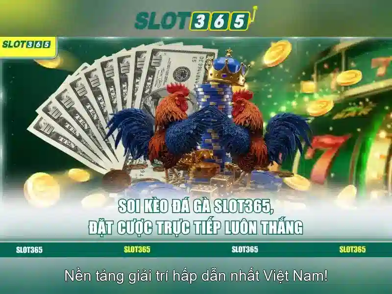 Slot365: Trải nghiệm chơi slots trực tuyến đỉnh cao